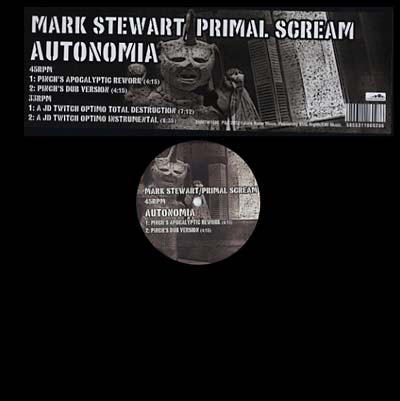 MARK STEWART/PRIMAL SCREAM - Autonomia [Vinyl]