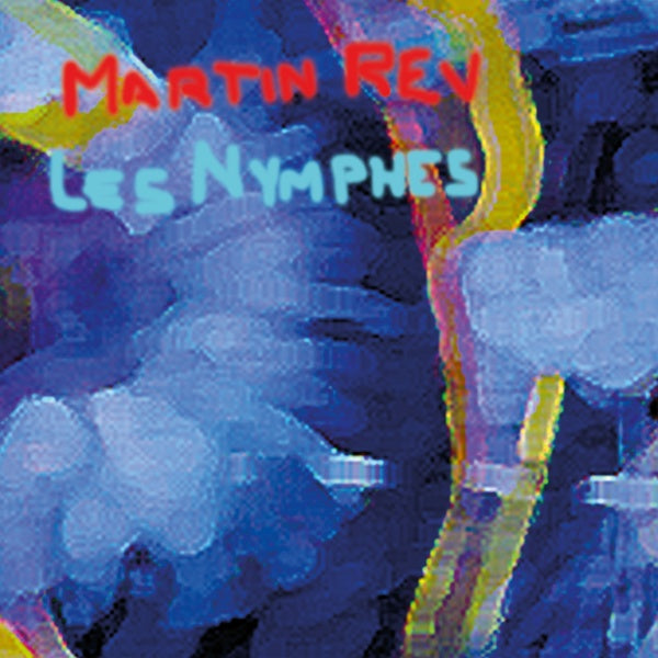 Les Nymphes [Vinyl] (ONLINE ORDER ONLY)