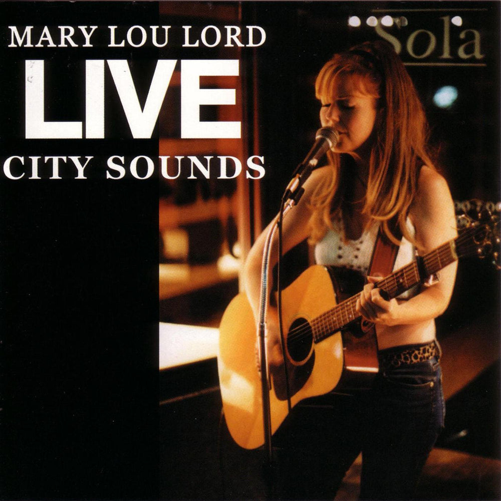 Mary Lou Lord - Live City Sounds [CD] (ONLINE ORDER ONLY)