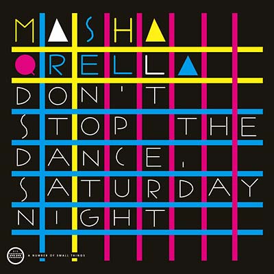 Don't Stop The Dance/Saturday Night [Vinyl] (ONLINE ORDER ONLY)