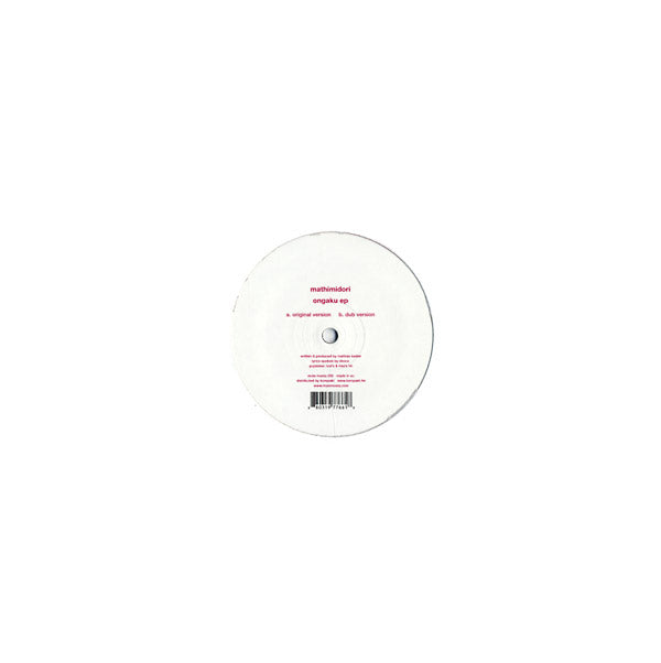 MATHIMIDORI - Ongaku EP [Vinyl]