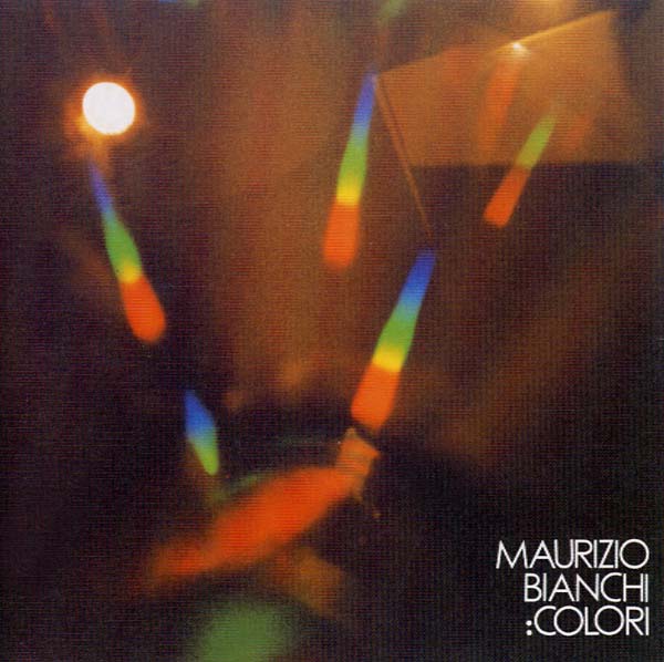 MAURIZIO BIANCHI - Colori [CD] (ONLINE ORDER ONLY)