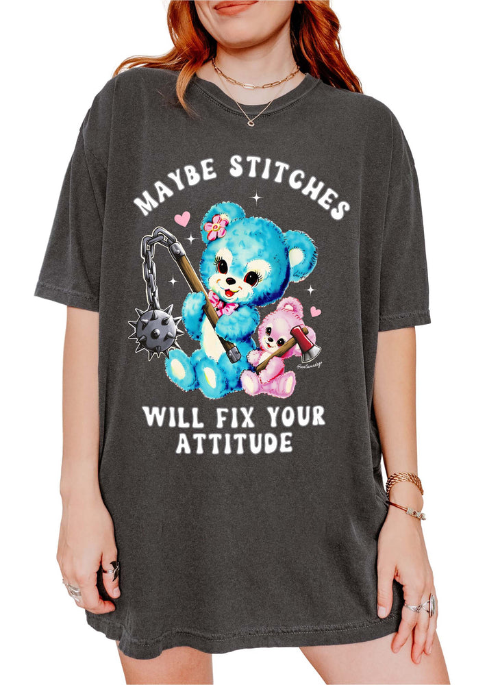 Maybe Stitches Will Fix Your Attitude Tee (ONLINE ORDER ONLY)