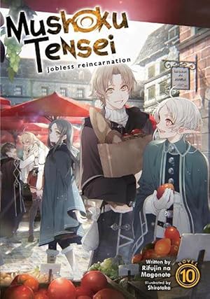 Mushoku Tensei Jobless Reincarnation Light Novel Vol 10 (ONLINE ORDER ONLY)