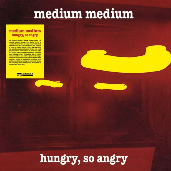 MEDIUM MEDIUM - Hungry, So Angry [Vinyl] (ONLINE ORDER ONLY)