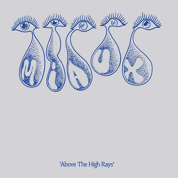 MIAUX - Above the High Rays [Vinyl] (ONLINE ORDER ONLY)