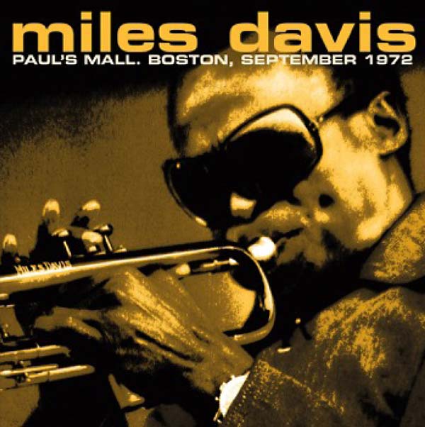 Paul's Mall. Boston, September 1972 [CD] (ONLINE ORDER ONLY)