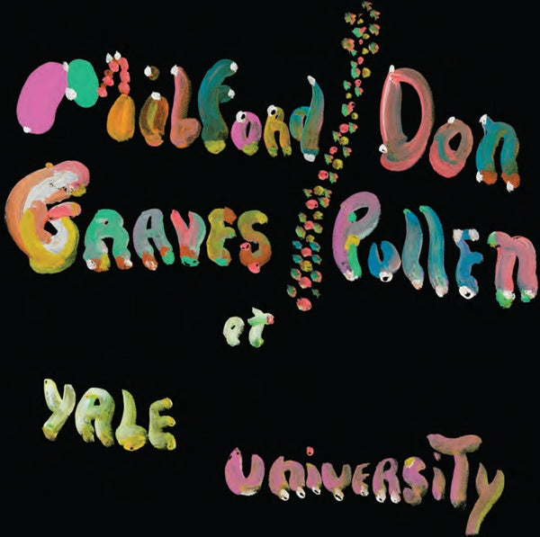 MILFORD GRAVES & DON PULLEN - The Complete Yale Concert, 1966 [CD] (ONLINE ORDER ONLY)