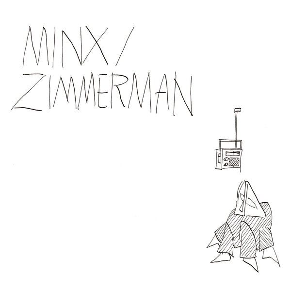 MINX/ZIMMERMAN - Minx/Zimmerman [Vinyl] (ONLINE ORDER ONLY)