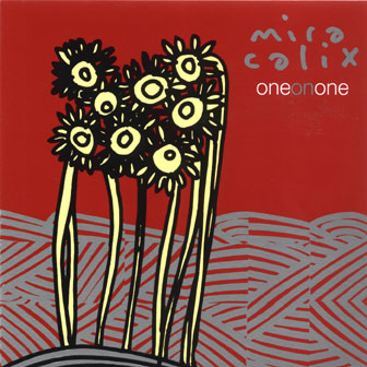 Mira Calix - One On One [CD] (ONLINE ORDER ONLY)