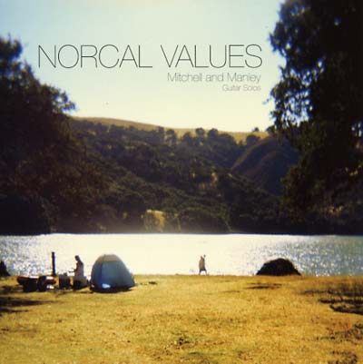 MITCHELL AND MANLEY - Norcal Values [Vinyl] (ONLINE ORDER ONLY)
