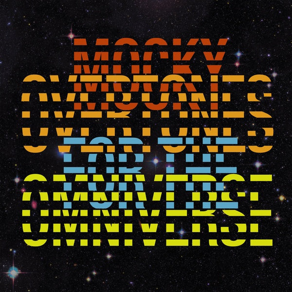 MOCKY - Overtones For The Omniverse [Vinyl] (ONLINE ORDER ONLY)