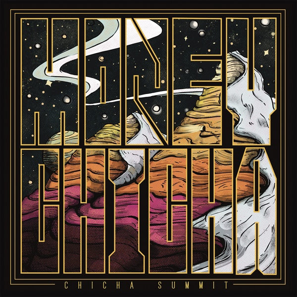 Chicha Summit [Vinyl] (ONLINE ORDER ONLY)