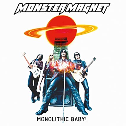 Monster Magnet - Monolithic Baby! (Reissue) [Vinyl]