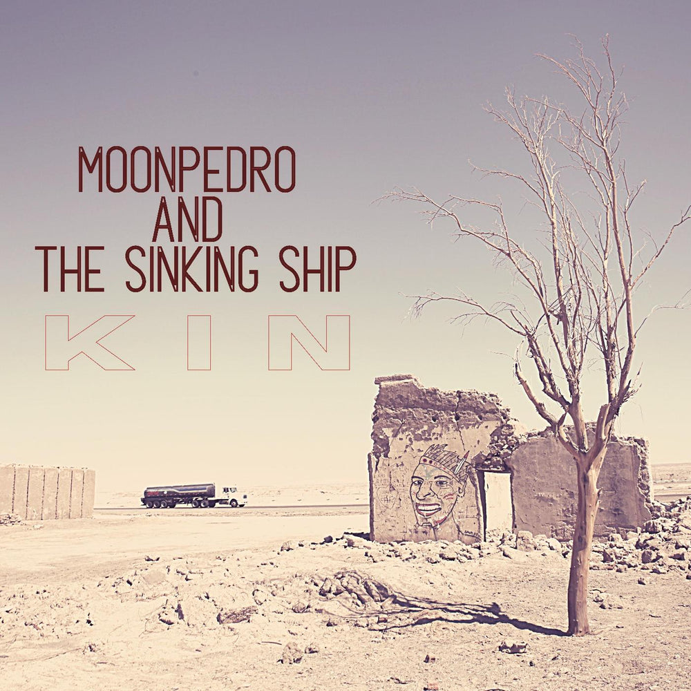 Moonpedro & The Sinking Ship - Kin [CD] (ONLINE ORDER ONLY)