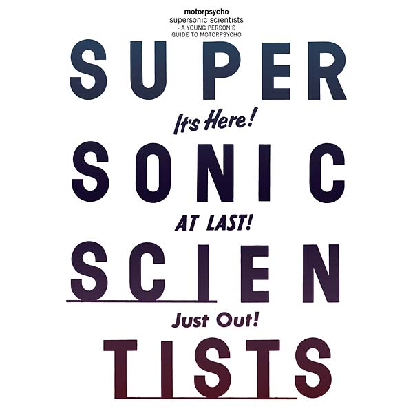 Supersonic Scientists: A Young Person's Guide to Motorpsycho [CD] (ONLINE ORDER ONLY)