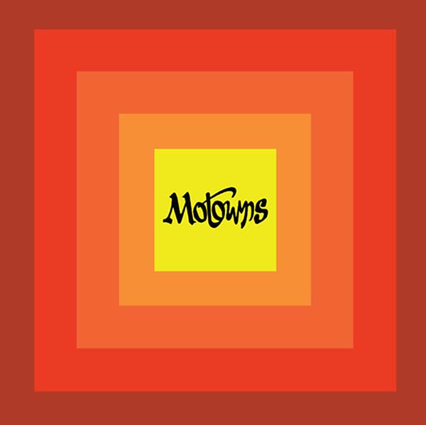 MOTOWNS - Motowns [CD] (ONLINE ORDER ONLY)