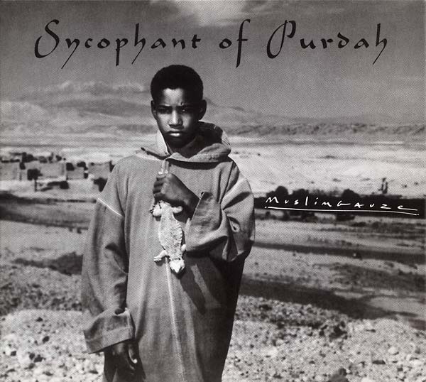 MUSLIMGAUZE - Sycophant of Purdah [CD] (ONLINE ORDER ONLY)