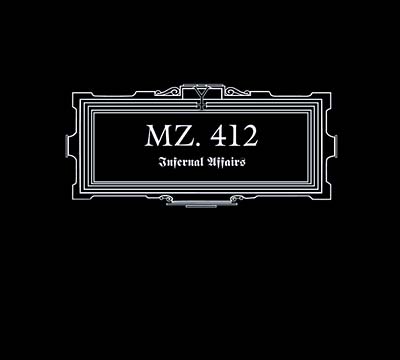 MZ.412 - Infernal Affairs [CD] (ONLINE ORDER ONLY)