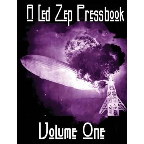 The Led Zep Pressbook - Paperback (ONLINE ORDER ONLY)