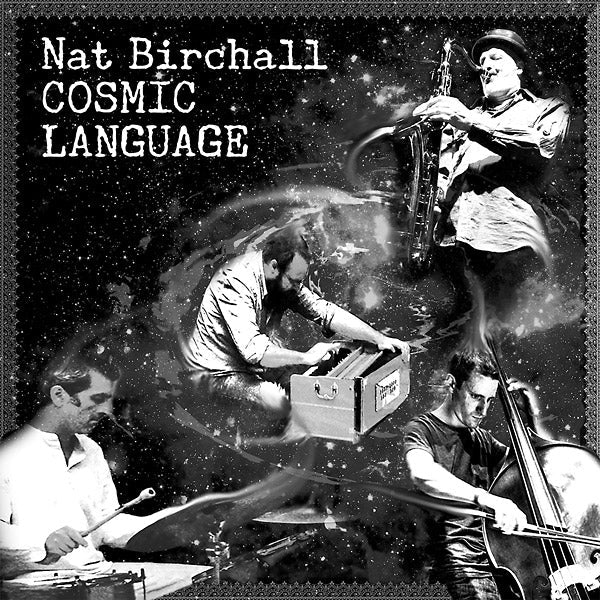 NAT BIRCHALL - Cosmic Language [CD] (ONLINE ORDER ONLY)