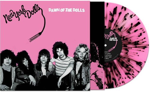 New York Dolls - Dawn Of The Dolls (Colored Vinyl, Pink, Black, Splatter) [Vinyl] (ONLINE ORDER ONLY)