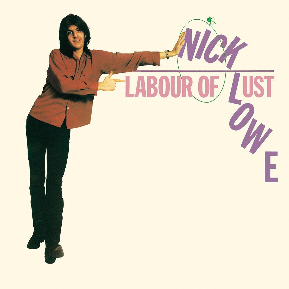 Nick Lowe - Labour of Lust (Reissue) [Vinyl] (ONLINE ORDER ONLY)