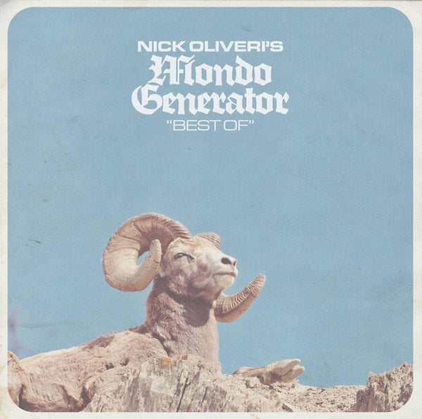 NICK OLIVERI'S MONDO GENERATOR - Best Of [CD] (ONLINE ORDER ONLY)