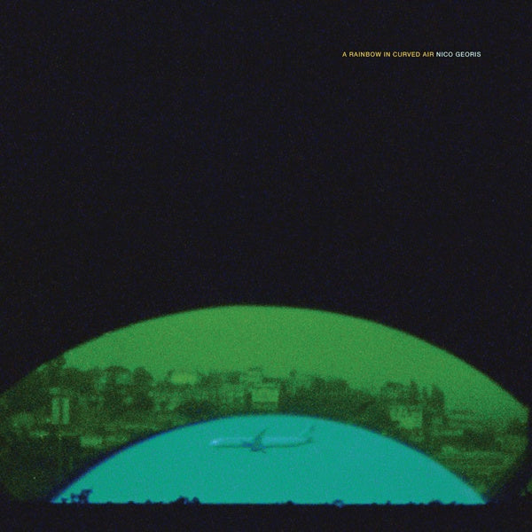 NICO GEORIS - A Rainbow In Curved Air [Vinyl] (ONLINE ORDER ONLY)