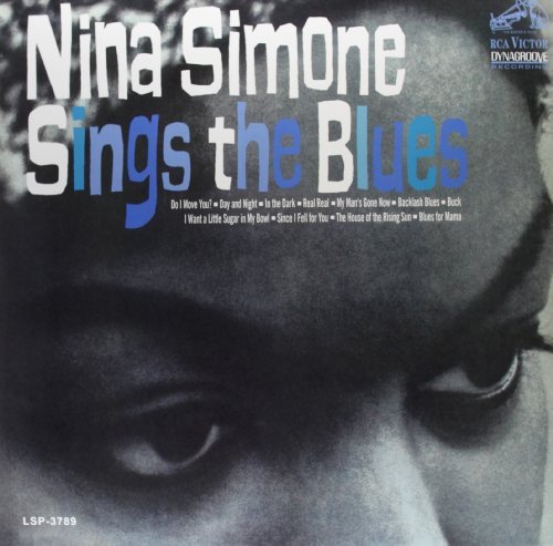 Nina Simone Sings The Blues [Vinyl] (ONLINE ORDER ONLY)
