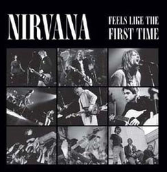 Nirvana - Feels Like First Time (Clear Vinyl) [Import] (2 Lp's) [Vinyl] (ONLINE ORDER ONLY)
