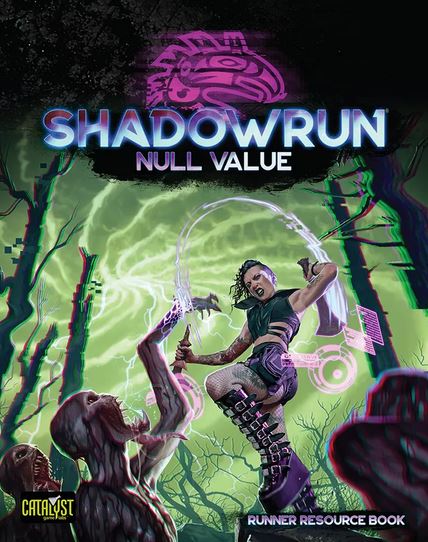 Null Value (Shadowrun) (ONLINE ORDER ONLY)