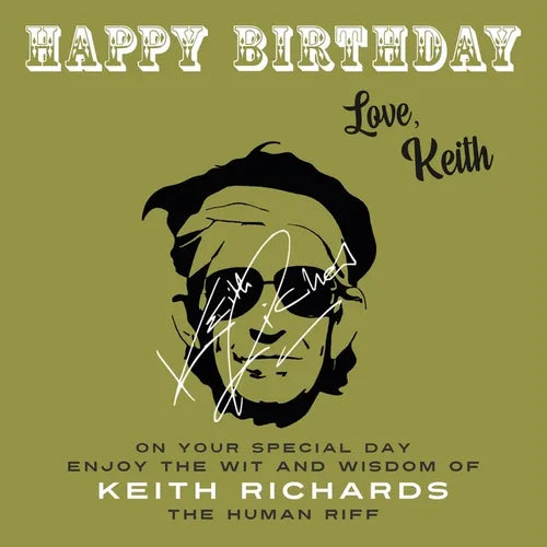 Happy Birthday-Love, Keith: On Your Special Day, Enjoy the Wit and Wisdom of Keith Richards, The Human Riff - Paperback (ONLINE ORDER ONLY)