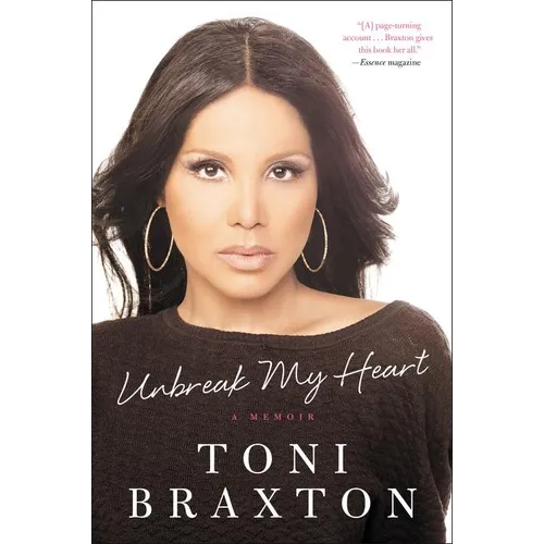 Unbreak My Heart: A Memoir - Paperback (ONLINE ORDER ONLY)