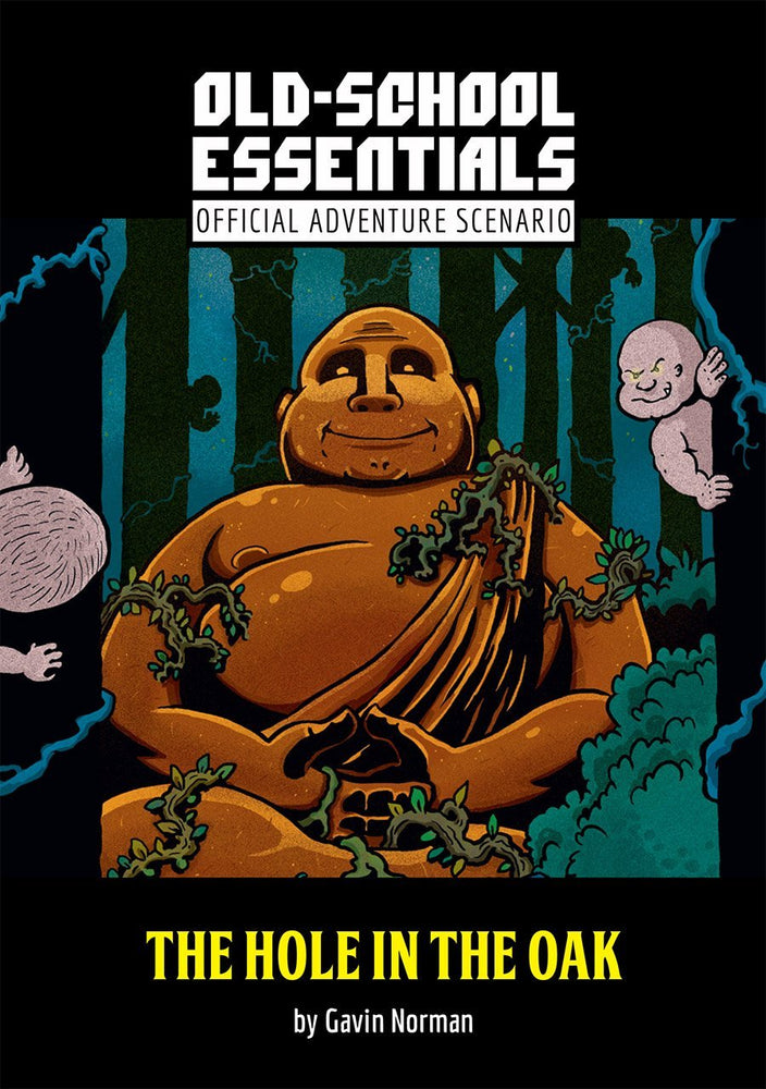 Old-School Essentials Official Adventure Scenario: The Hole in the Oak (ONLINE ORDER ONLY)