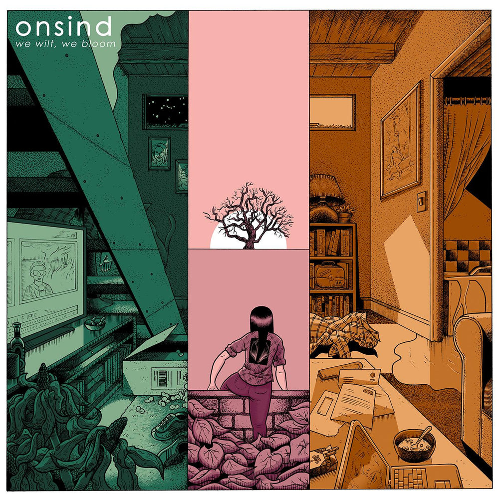 Onsind - We Wilt, We Bloom [Vinyl] (ONLINE ORDER ONLY)
