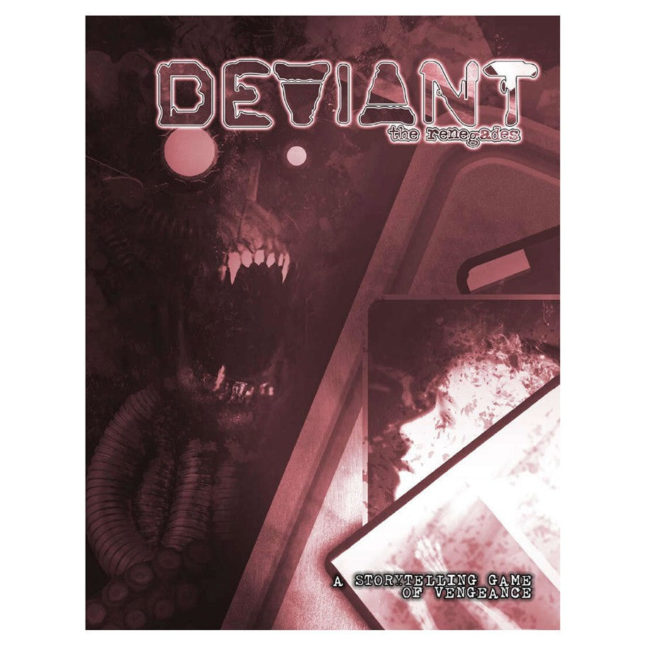 Chronicles of Darkness: Deviant - The Renegades (ONLINE ORDER ONLY)