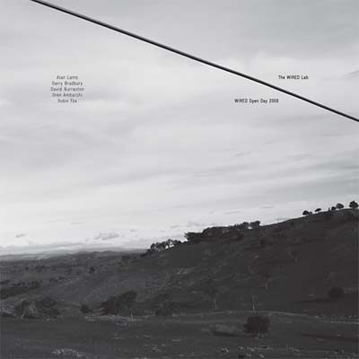 Wired Open Day 2009 [Vinyl] (ONLINE ORDER ONLY)