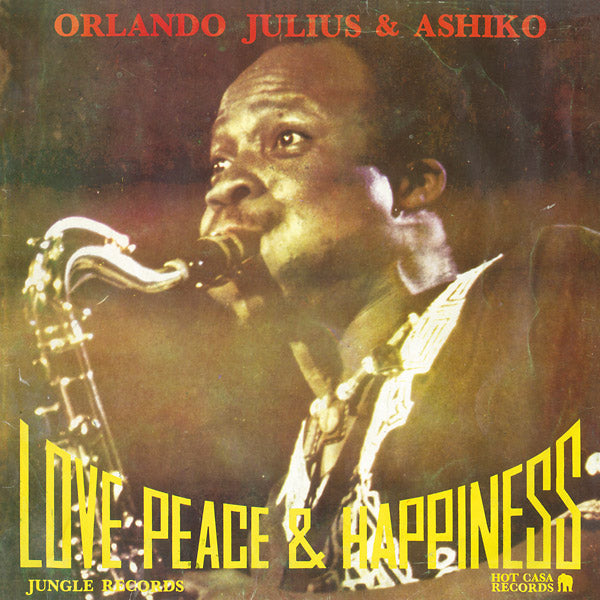 Love, Peace & Happiness [Vinyl] (ONLINE ORDER ONLY)