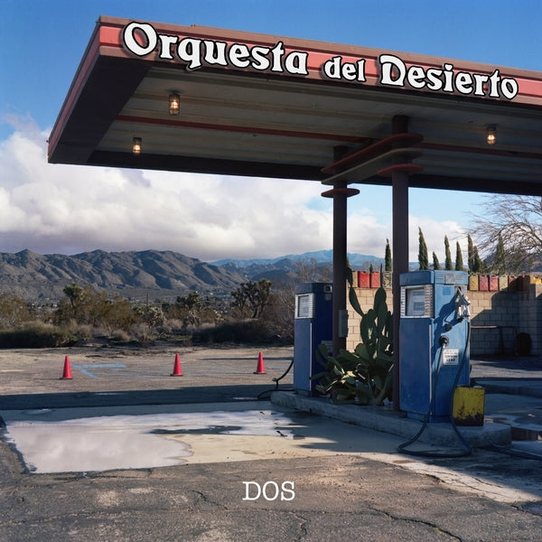 ORQUESTA DEL DESIERTO - Dos [CD] (ONLINE ORDER ONLY)