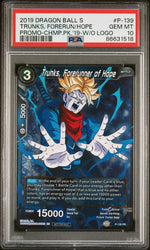 2019 DRAGON BALL SUPER TRUNKS, FORERUN/HOPE #P-139 - PSA 10 (Online Order Only)