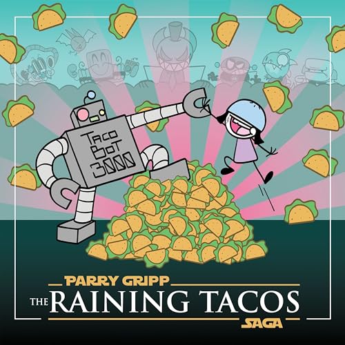 The Raining Tacos Saga [Vinyl] (ONLINE ORDER ONLY)