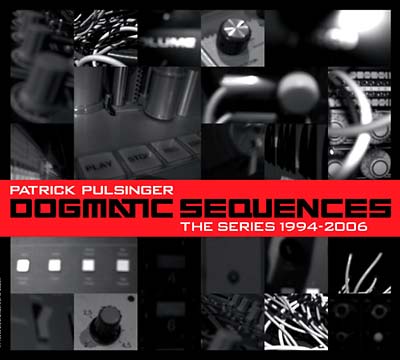 Dogmatic Sequences -- The Series 1994-2006 [CD] (ONLINE ORDER ONLY)