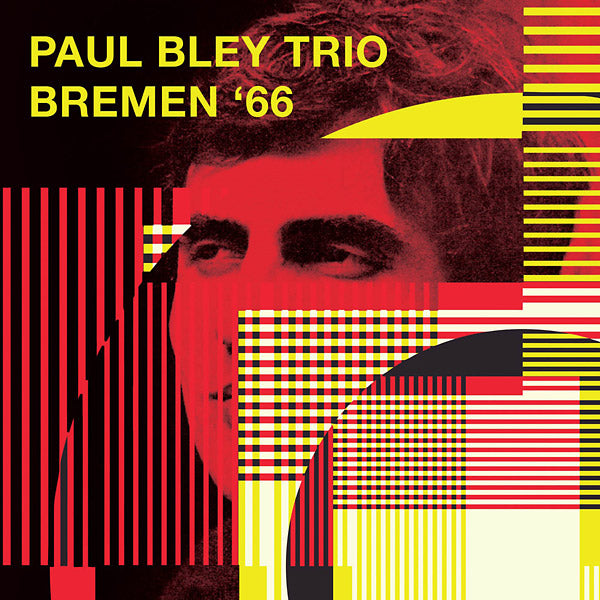 PAUL BLEY TRIO - Bremen '66 [CD] (ONLINE ORDER ONLY)
