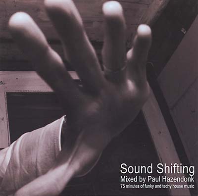 PAUL HAZENDONK - Sound Shifting [CD] (ONLINE ORDER ONLY)