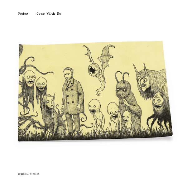PEDER - Come With Me [Vinyl] (ONLINE ORDER ONLY)