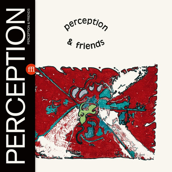 Perception & Friends [Vinyl] (ONLINE ORDER ONLY)