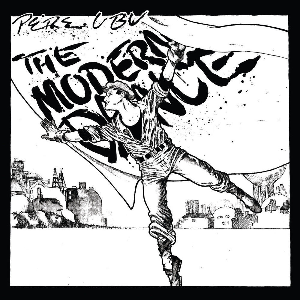 Pere Ubu - The Modern Dance [Vinyl]