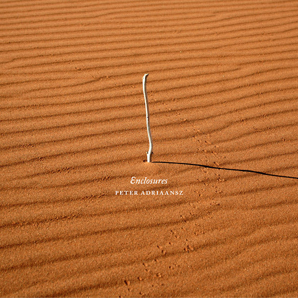 PETER ADRIAANSZ - Enclosures [CD] (ONLINE ORDER ONLY)