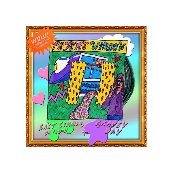 PETER'S WINDOW - Last Summer on Earth/Grapey Day [Vinyl]